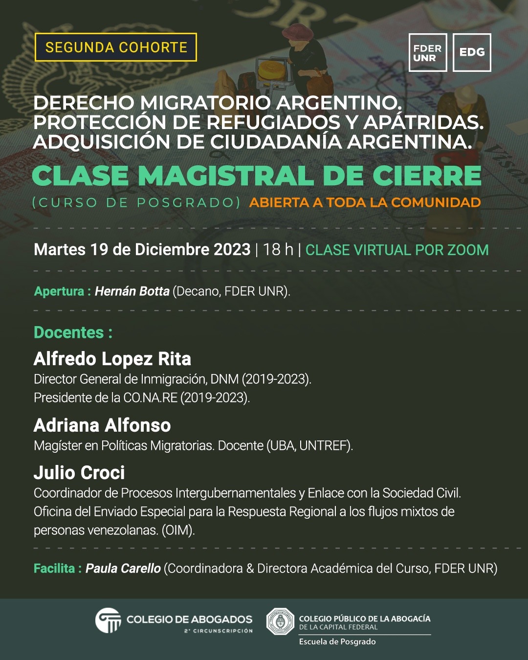 El Instituto invita a: Derecho Migratorio Argentino. Protección de refugiados y apátridas. Adquisición de ciudadanía argentina.Clase Magistral de Cierre  19/12/2023